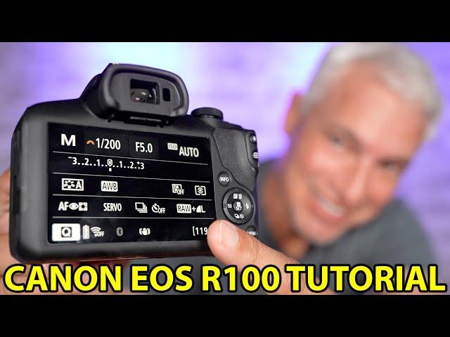 Canon EOS R100 Camera Settings, Tips & Tutorial