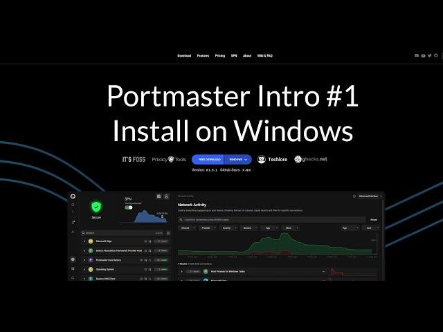 Portmaster Intro #1: Install on Windows