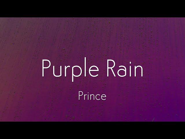 Prince - Purple rain (Lyrics)