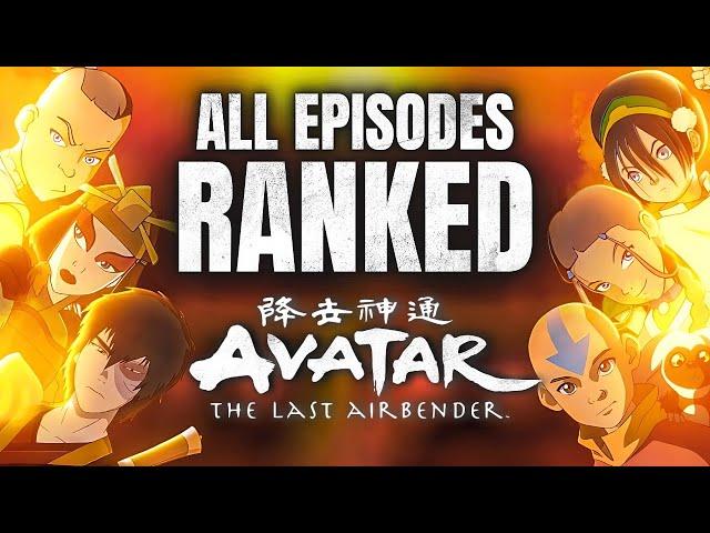 Ranking Every Episode of Avatar The Last Airbender