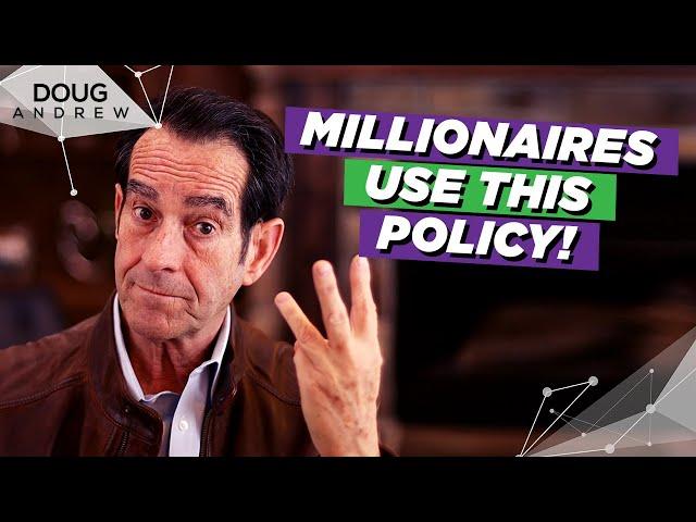 How Do Millionaires Build Wealth Using Life Insurance