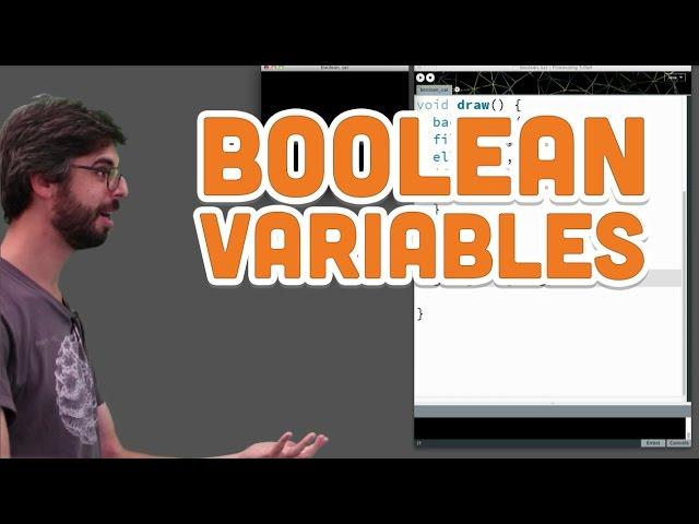 5.4: Boolean Variables - Processing Tutorial