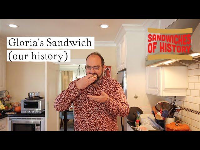 Gloria’s Sandwich (our history) on Sandwiches of History⁣