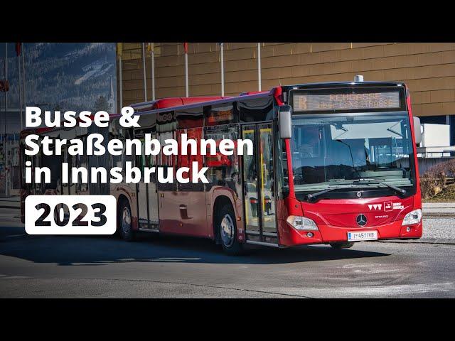 Busse & Straßenbahnen in Innsbruck (2023)