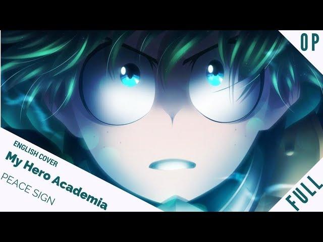 「English Cover」My Hero Academia S2 OP FULL Ver. "Peace Sign" 『僕のヒーローアカデミア』【Sam Luff】- Studio Yuraki