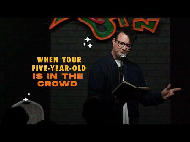 When Your Five-Year-Old is in the Crowd | Full Set | Adam Bush Comedy
