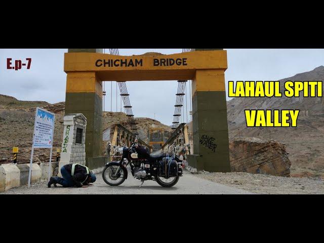 Ep-7 |Tabo to Kaza | Ki monastery | Kibber village | chicham bridge | local sightseeing | solo ride