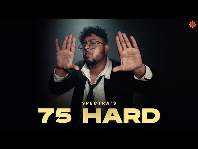 75 Hard - Spectra | Prod. By Uziii | Basspeak | Official Music Video