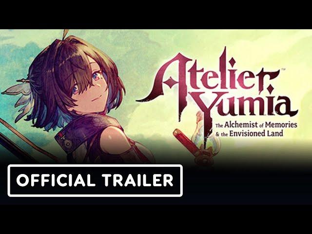 Atelier Yumia: The Alchemist of Memories & the Envisioned Land - Official Second Trailer