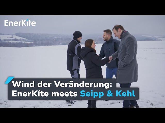 Wind der Veränderung: EnerKíte meets Seipp & Kehl