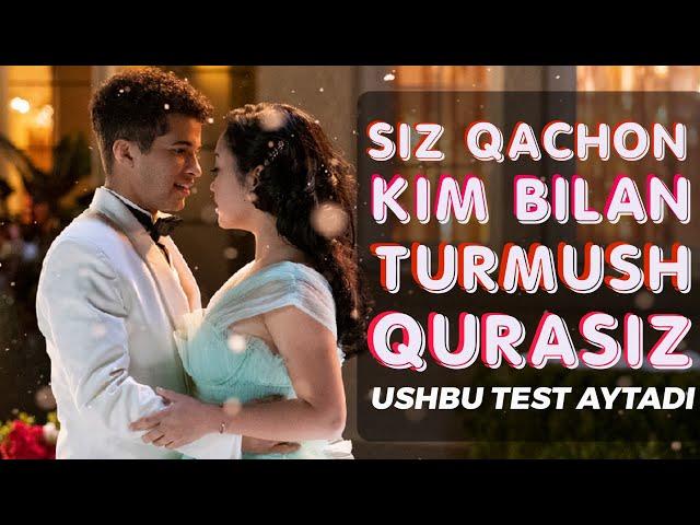 Siz kim bilan turmush qurasiz Ushbu test aytadi