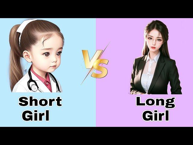 Short   Girl VS Long   Girl ||