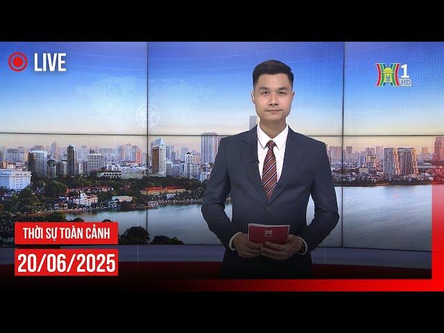  THỜI SỰ TỐI 20/6 | Thời sự Hà Nội hôm nay | Tin tức thời sự 24h mới nhất