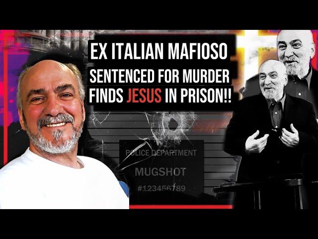 ITALIAN MAFIOSO Sentenced For Murder, Encounters Jesus In Prison ‼️ Brother Nick’s Testimony‼️