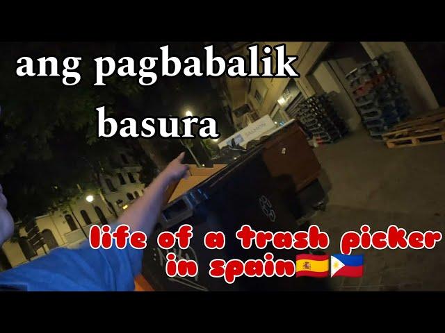 Dumpster diving PINAY IN SPAIN  | trash picker | free food | grocery food waste