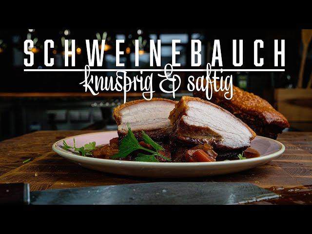 Knuspriger Schweinebauch – Kochen im Tal