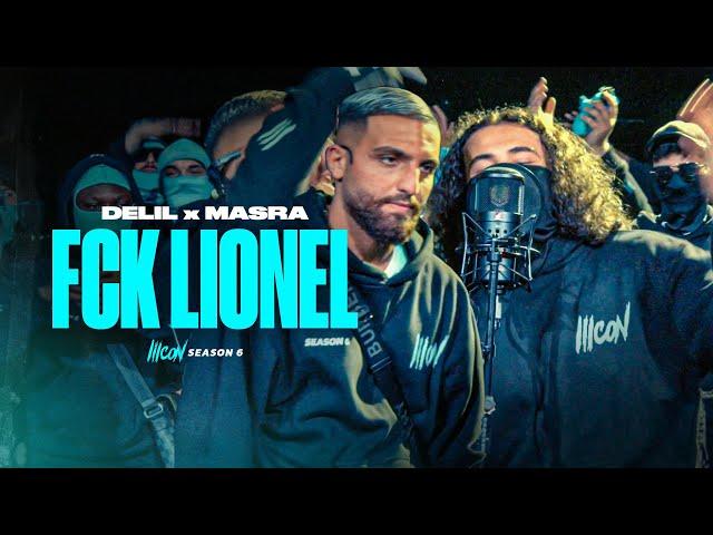 Masra x Delil -  FCK Lionel | ICON 6 | 8 Bars Highlight