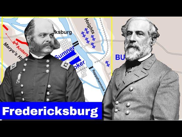 Battle of Fredericksburg | Complete Animated Battle Map and Documentary