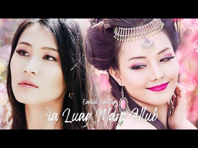 CIA LUAG MAM HLUB - YASMI - FEAT. DIB XWB - ENG SUB