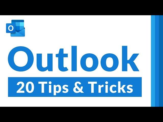 Top 20 Microsoft Outlook Tips and Tricks // All the Outlook features you didn't know about!