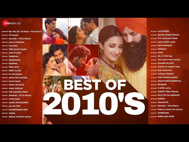 Best of 2010s - Full Album | 3+ Hours Non-Stop | Kala Chashma, Pal Pal Dil Ke Paas, Ve Maahi & More