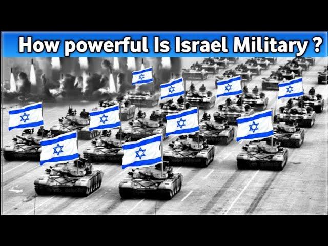 Isreal Military Power 2024 | Israel Defense Forces |   How Powerful Is Isreal?@MilitaryWorld