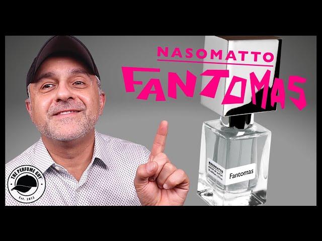 NASOMATTO FANTOMAS FRAGRANCE REVIEW | FANTOMAS BY NASOMATTO PERFIUME