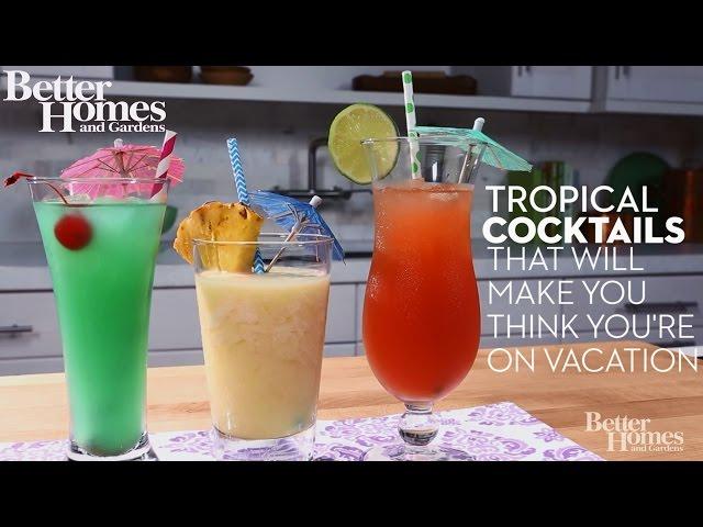 Tropical Cocktails That Will Make You Think You’re on Vacation