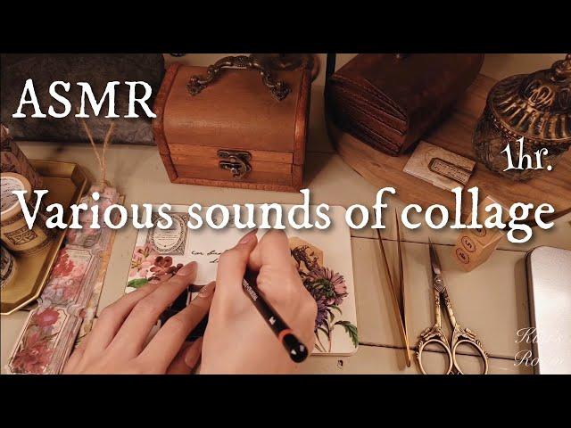 ASMR｜コラージュの色々な音/Various sounds of collage｜sleeping,Relaxing,睡眠,作業,No BGM