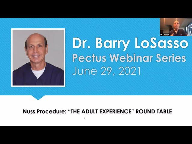 Webinar 7 - Nuss Procedure “The Adult Experience” Round Table