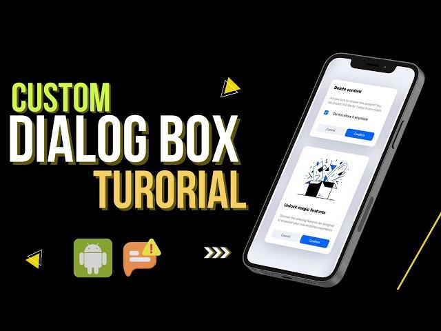 Custom Alert Dialog - Custom Dialog Box in Android