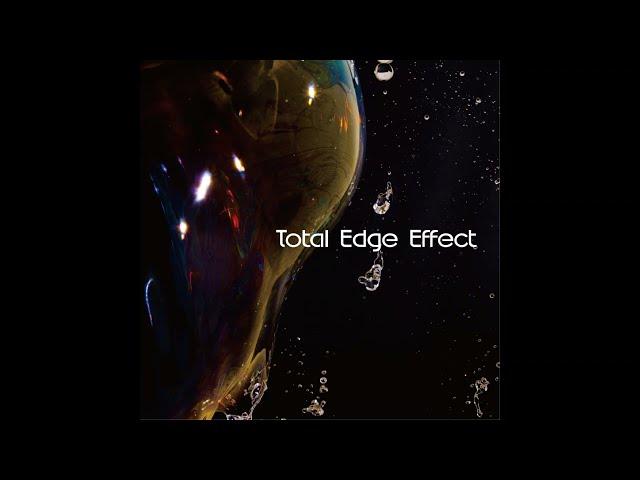 TEE / Total Edge Effect preview