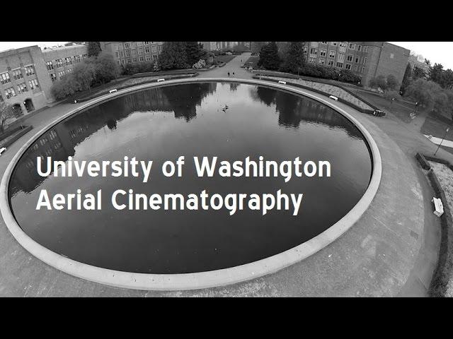 University of Washington Aerial Cinematography/FPV