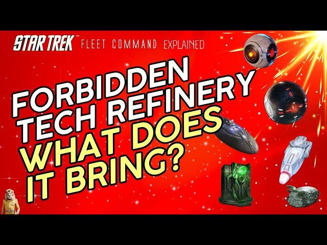 Forbidden Tech Refinery | How to play Star Trek Fleet Command | Outside Views STFC