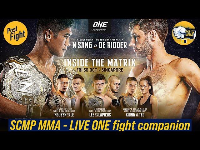 LIVE fight companion | ONE Championship: Inside The Matrix | SCMP MMA