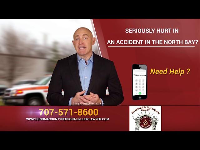 Santa Rosa Personal Injury Attorney- Fiumara & Milligan Law- Call 707-571-8600