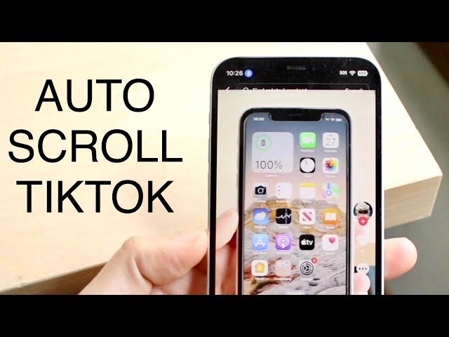 How To Auto Scroll On TikTok On iPhone! (2023)