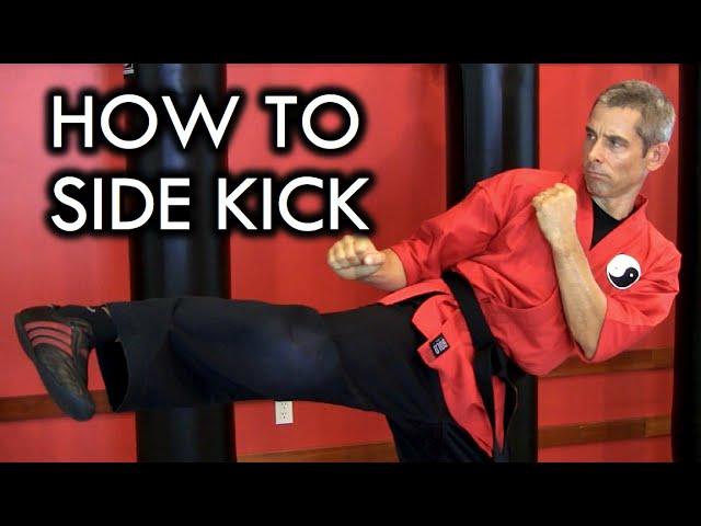 How to Side Kick - Tips for Power and Balance