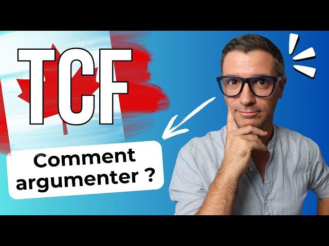 TCF - ARGUMENTER en français sans préparation  ?