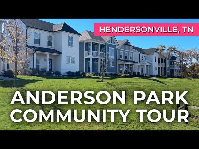 Welcome to Anderson Park in Hendersonville, TN | Park life with tall & skinny homes and townhomes