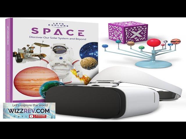 Let's Explore VR Headset for Kids STEM Gift Box Review