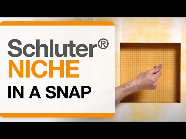 Schluter® Niche in a Snap!