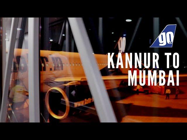 GoAir Kannur to Mumbai Flight Review and Kannur Airport Tour