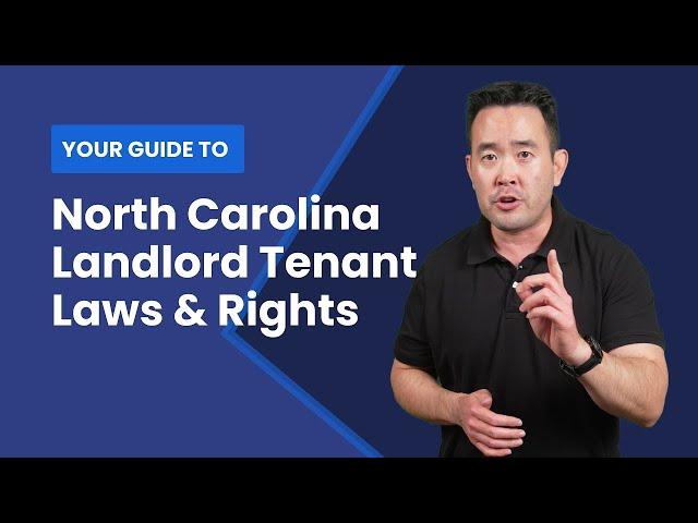 Your Guide To North Carolina Landlord Tenant Laws And Rights