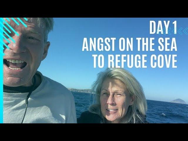 Angst - Day 1 to Refuge Cove