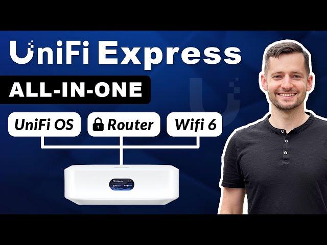 Pro Networking for a Beginner  How to Setup UniFi Express | Ubiquiti UX