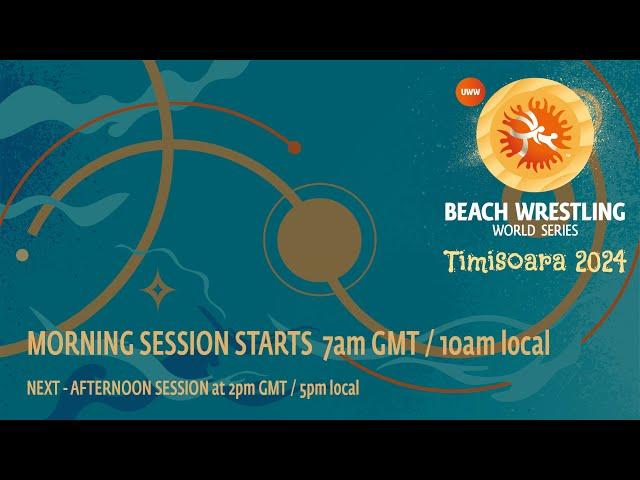 Ring A | 2024 Beach Wrestling World Series 3 | Timisoara (ROU) | Session 1