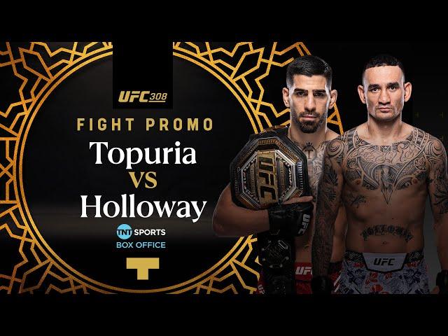 UFC 308: Ilia Topuria vs. Max Holloway | Official Fight Promo