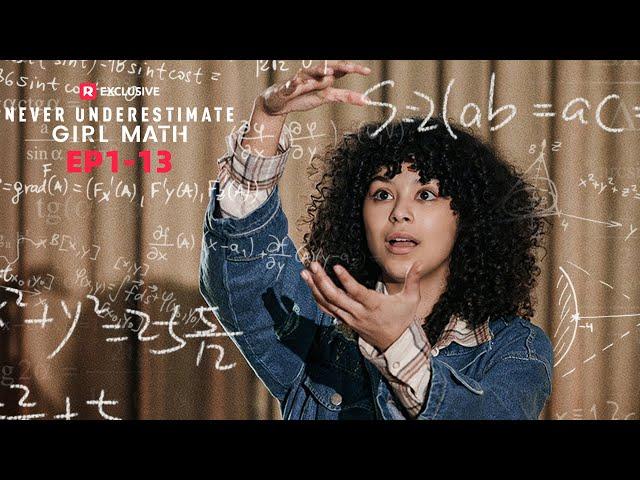 Never Underestimate Girl Math Full Movie | ReelShort