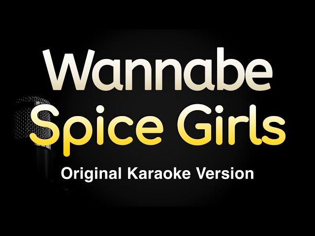 Wannabe - Spice Girls (Karaoke Songs With Lyrics - Original Key)